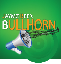 Click Here To Visit Jaymz Bee's BULLHORN